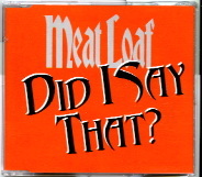 Meat Loaf - Did I Say That